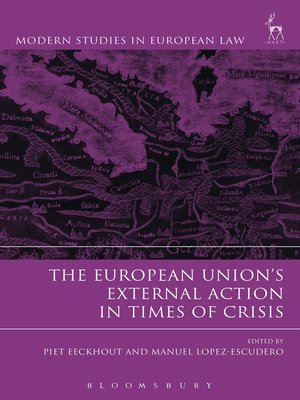 cover image of The European Union's External Action in Times of Crisis